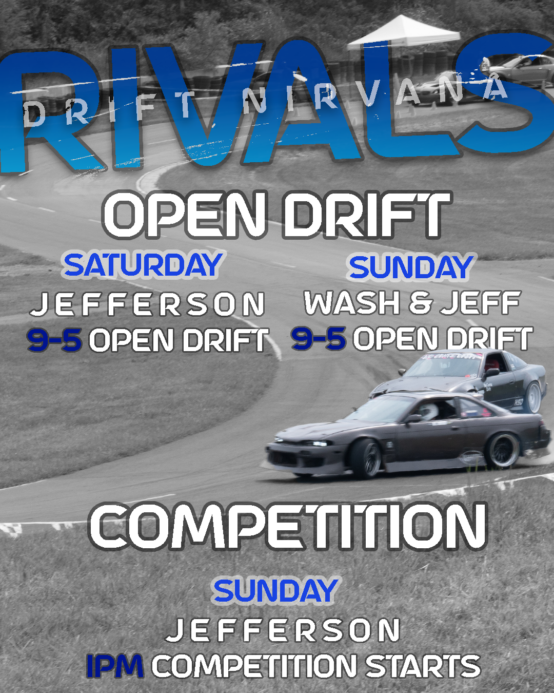 Drift Nirvana Rivals & Open Drift September 23-24