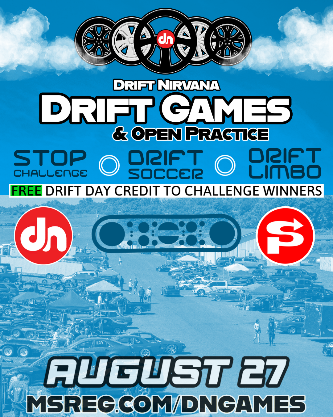 Drift Nirvana Games Aug 27